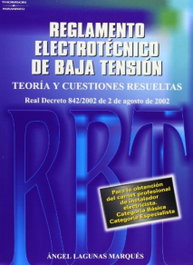 Nuevo reglamento electrotécnico de baja tensión, PARANINFO - REGLAMENTO ELECTROTECNICO BAJA TENSION.TEORIA Y CUESTIONES