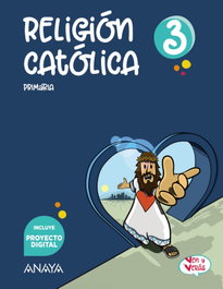 ANAYA, Religión Católica 3º Primaria Ven y Verás - Andalucía 2023