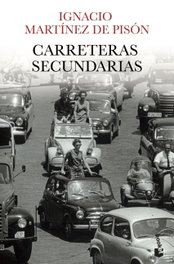 Carreteras secundarias, Ignacio Martínez de Pisón - BOOKET