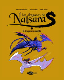 KOMIKIDS Los dragones de Nalsara 5. El dragonero maldito, Marie-Hélène Delval - KOMIKIDS