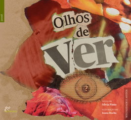 OLHOS DE VER - sexualidade e afetos, Silvia Pinto - ALFARROBA