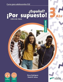 EDELSA EDISEIS ¿Español? ¡Por supuesto! 3 (A2+) Libro de clase, David R. Sousa Fernández