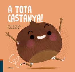 BAULA A tota castanya!