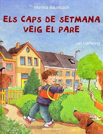Els caps de setmana veig al pare, Martina Baumbach - Editorial Joventut