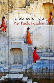 PENINSULA, El olor de la India, Pier Paolo Pasolini