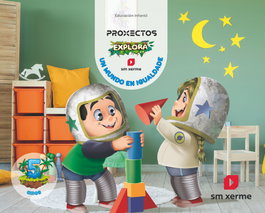 SM, Un mundo en igualdade. 5 años. Explora ciclo - SM