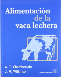 ACRIBIA ALIMENTACIÓN DE LA VACA LECHERA