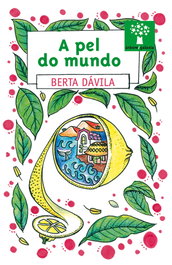 A PEL DO MUNDO, Berta Dávila - GALAXIA