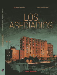 Los Asediados, Vincenzo Bizzarri, Stefano Nardella - TENGU EDICIONES