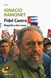 Fidel Castro, Ignacio Ramonet - DEBOLSILLO