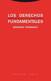 Los derechos fundamentales, Maurizio Fioravanti - TROTTA EDITORIAL
