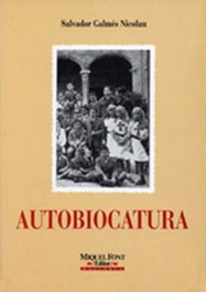 AUTOBIOCATURA, Salvador Galmes Nicolau - MOLL EDITORIAL