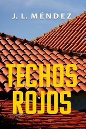 Techos rojos, J.L. Mendez - EDITORIAL J3V