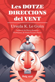 Les dotze direccions del vent, Ursula K. Le Guin - RAYO VERDE