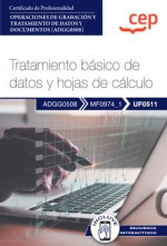 CEP EDITORIAL, Tratamiento básico de datos y hojas de cálculo: operaciones de grabación - CEP EDITORIAL