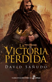 La victoria perdida, David Sañudo - EDHASA EDITORIAL