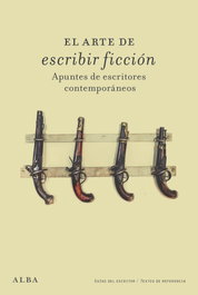 El arte de escribir ficción, AA.VV. - ALBA