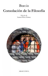 Consolación de la filosofía, Boecio - AKAL
