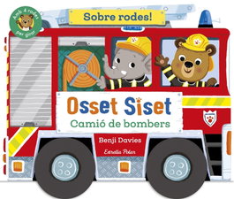 ESTRELLA POLAR Osset Siset. Sobre rodes! Camió de bombers