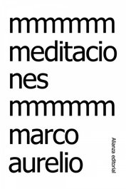Meditaciones, Marco Aurelio - ALIANZA