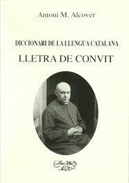 MOLL EDITORIAL, (CAT).LLETRA DE CONVIT.DICCIONARI DE LA LLENGU, Antoni M. Alcover