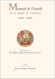 Manuals de Consells de la ciutat de València (1400-1406), VV.AA - PUV.(PUB.UNIVERSITAT VALENCIA)