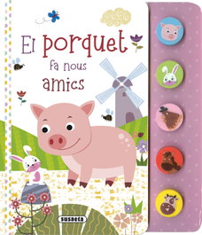 El porquet fa nous amics, Susaeta Ediciones
