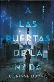 Las puertas de la nada, Corinne Duyvis - ESTRELLA AZUL