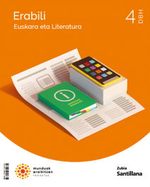 ZUBIA ERABILI EUSKARA 4ºDBH. MUNDUAK ERAIKITZ. EUSKADI 2023