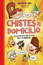 Misterios a domicilio - Chistes a domicilio, Begoña Oro - RBA MOLINO