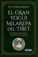 El Gran Yogui Milarepa del Tíbet, W.Y. Evans-Wentz - KIER