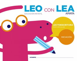 Leo con Lea Iniciación Mayúsculas 3 Años, AA.VV. - Anaya
