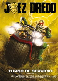 JUEZ DREDD: TURNO DE SERVICIO VOLUMEN 01, JOHN WAGNER - Tebeos Dolmen Editorial S.L.