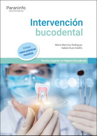 Intervención bucodental, María Martínez Rodríguez, Sabela Ruzo Cedillo - Paraninfo
