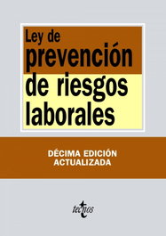 TECNOS, LEY DE PREVENCIÓN DE RIESGOS LABORALES - VV.AA.