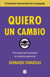 Quiero un cambio, Bernardo Stamateas - EDICIONES B