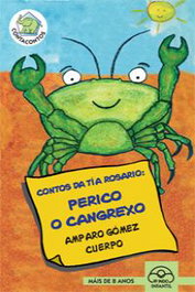Contos da tia rosario.perico o cangrexo, Amparo Gomez - IR INDO