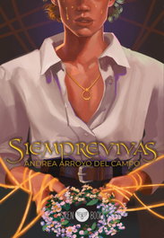 Siemprevivas, Andrea Arroyo del Campo - SIREN BOOKS