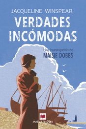 Maeva Ediciones, Verdades incómodas, Jacqueline Winspear - Maeva Ediciones