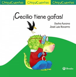 ¡CECILIO TIENE GAFAS!, Sacha Azcona - BRUÑO