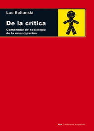 De la crítica, Luc Boltanski - AKAL