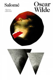 Salomé, Oscar Wilde - ALIANZA