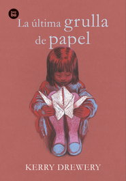La última grulla de papel, Kerry Drewery - BAMBU