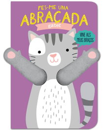 Fes-me una abraçada gatet, Tanja Louwers - LIBROOKS