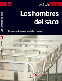 Los hombres del saco, Jose Luis Gordillo - SAN PABLO EDITORIAL