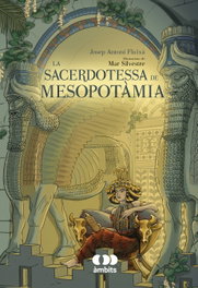 La sacerdotessa de Mesopotàmia, Josep Antoni Fluixà - BROMERA EDICIONS