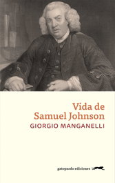 Vida de Samuel Johnson, Giorgio Manganelli - GATOPARDO EDICIONES