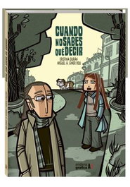 Cuando No Sabes Que Decir