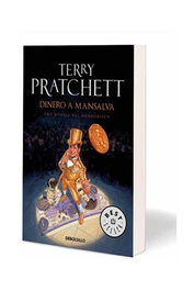 Dinero a mansalva (Debolsillo) Mundodisco 34, Terry Pratchett - Penguin Random House Grupo Editorial, S.A.U.