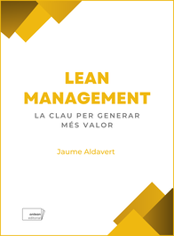 Lean management: la clau per generar mes valor, Jaume Aldavert Pallerols - ONLEAN EDITORIAL